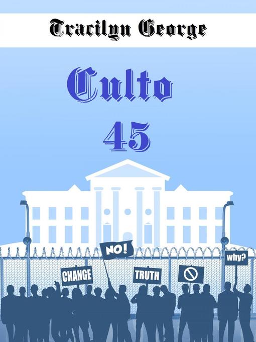 Title details for Culto 45 by Tracilyn George - Available